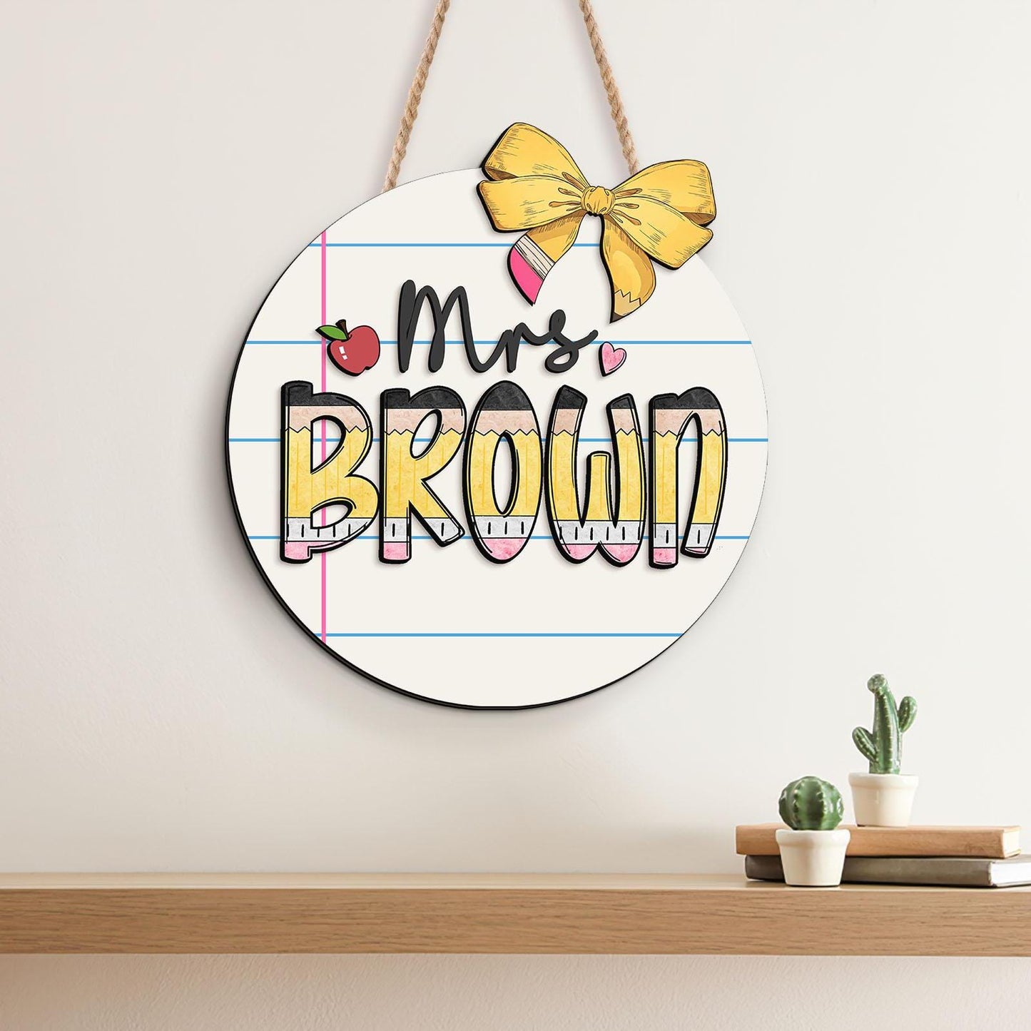 Personalized Teacher Name Sign: Custom Classroom Door Hanger