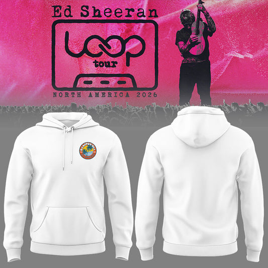 Ed "North American Loop Tour 2026" at Petco Park,CA Hoodie | SZ30