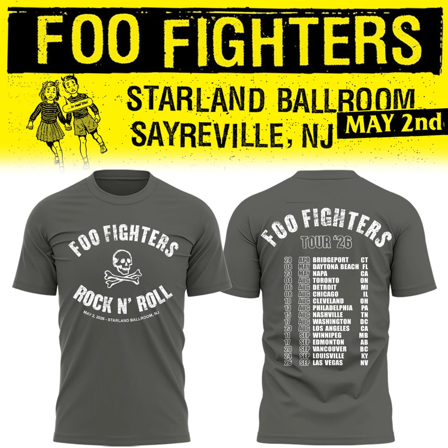 Foo Fighter  Starland Ballroom (Sayreville, NJ) 05-02-26 TShirt