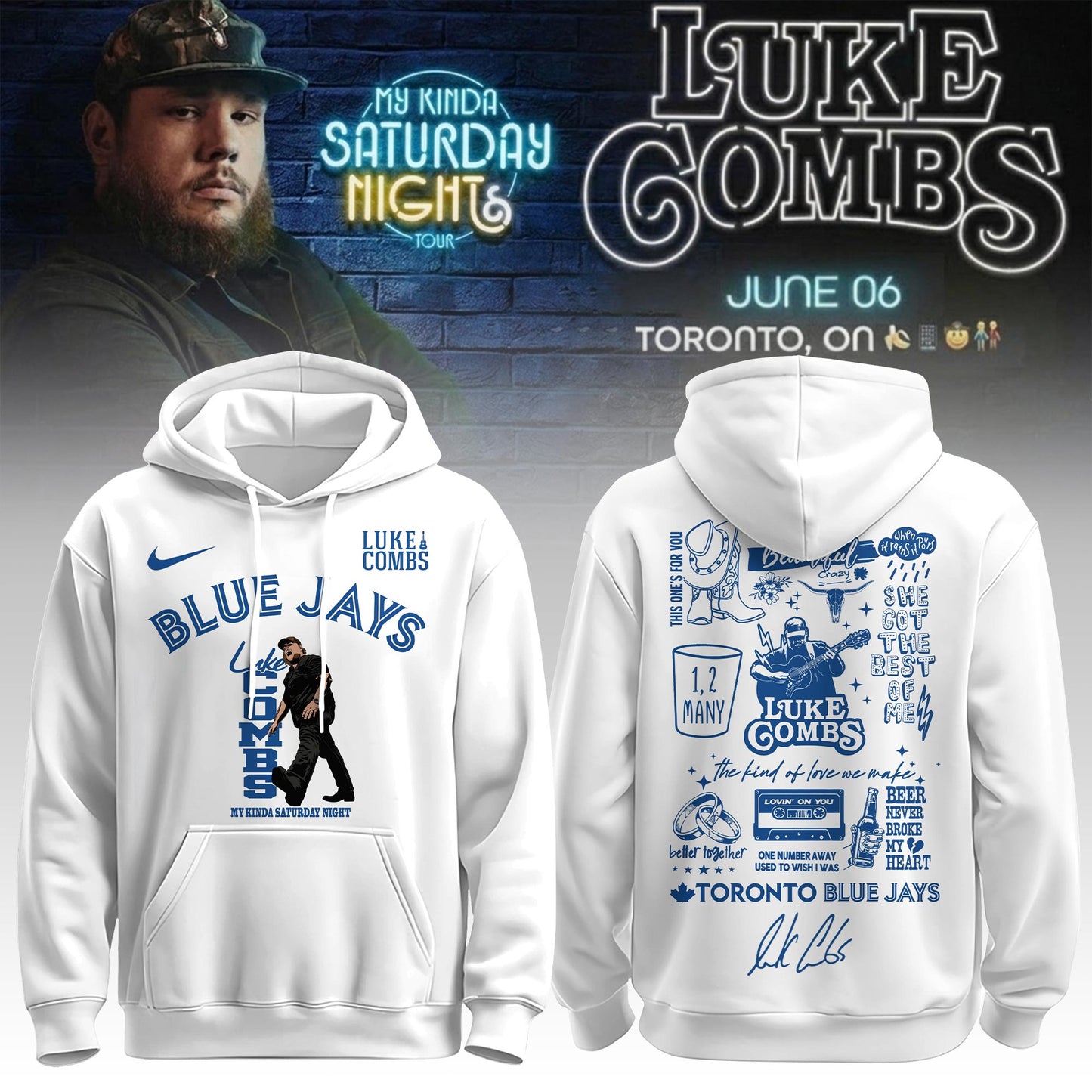 Toronto Blue Jays x Luke Combs My Kinda Saturday Night Tour 2026 Limited Edition Hoodie | AV15