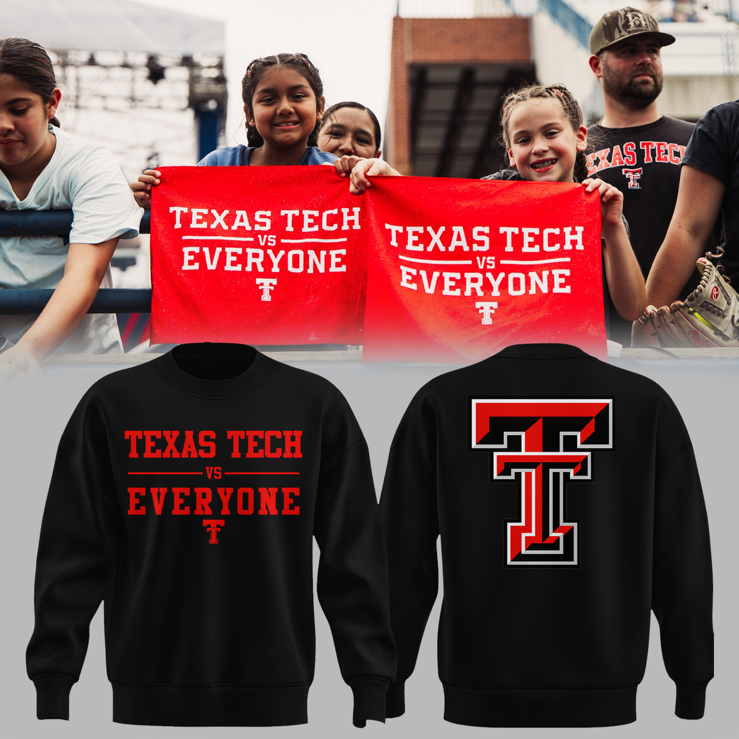 Texas Tech Special "Texas Tech Vs Everyone" Limited Edition Sweatshirt | FA76