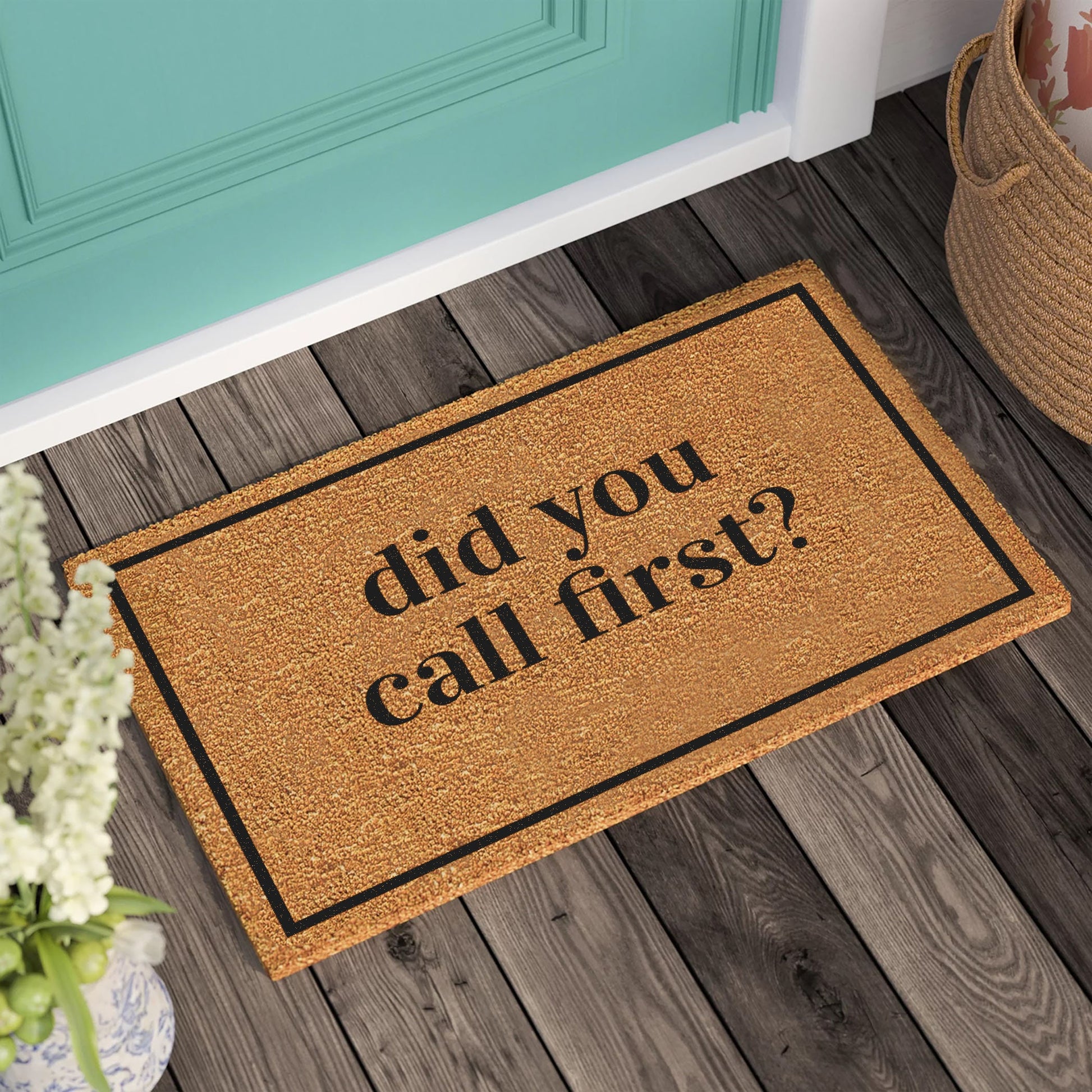 Did You Call First Doormat | New Home Gift | Housewarming Gift | Wedding Gift | Welcome Door Mat | Custom Doormat | Personalized Gift