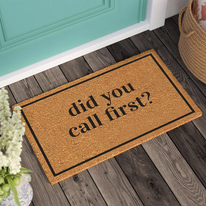 Did You Call First Doormat | New Home Gift | Housewarming Gift | Wedding Gift | Welcome Door Mat | Custom Doormat | Personalized Gift