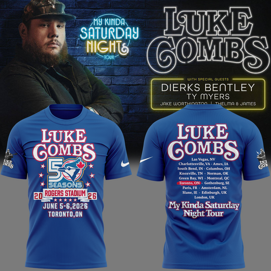 Toronto Blue Jays x Luke Combs My Kinda Saturday Night Tour 2026 Limited Edition T-shirt | AA43