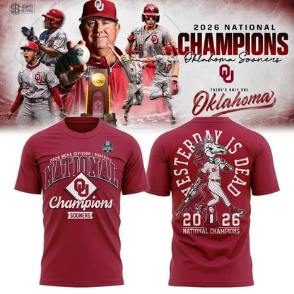Oklahoma Sooners "Yesterday is Dead" 2026 Champions T-Shirt