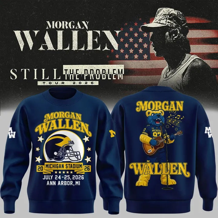 Morgan Wallen x Michigan Football Still The Problem Tour 2026 Limited Sweatshirt | IR82