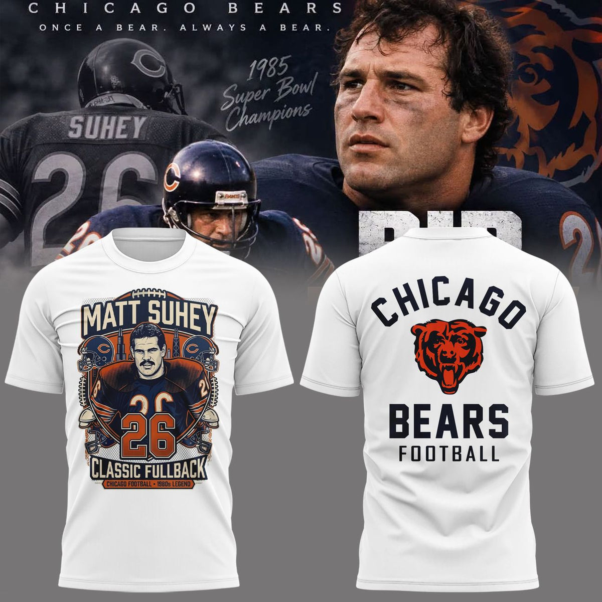 White Shirt Matt Suhey - Chicago Bears Always and Forever - Thank You For Your Memories T-Shirt