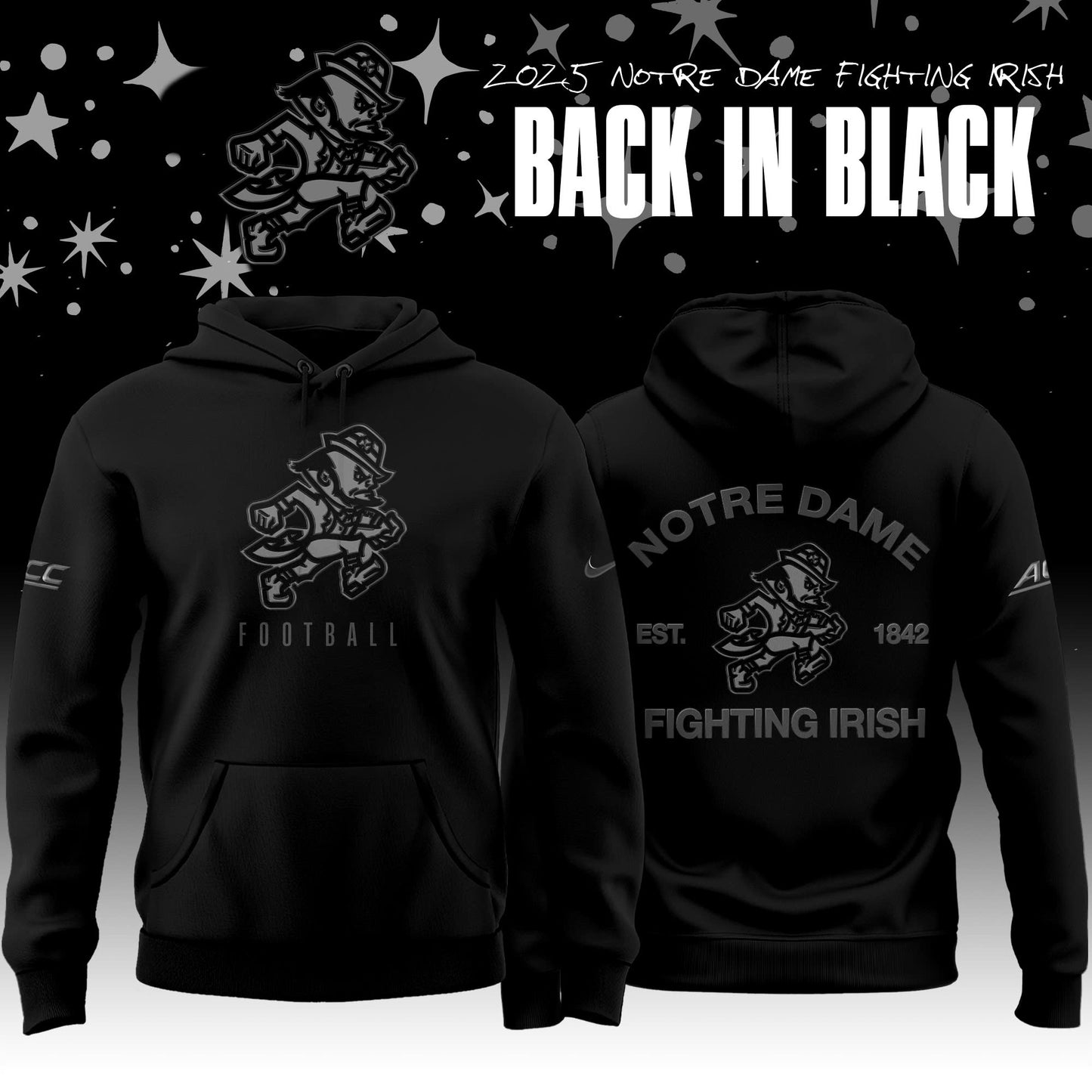 Back In Black Notre Dame Fighting Irish 2025 Special Edition Hoodie